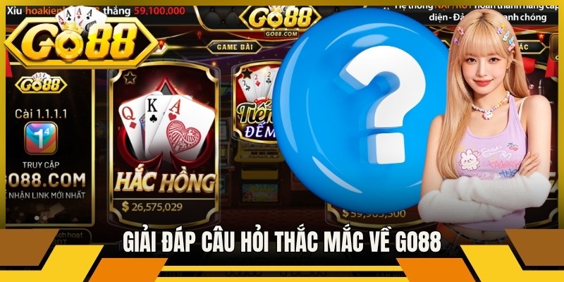 Trang chủ 12 Giải đáp câu hỏi được thắc mắc tại Go88